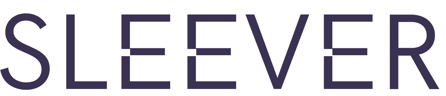 SLEEVER